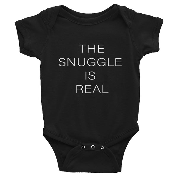 Snuggle is Real Infant Bodysuit